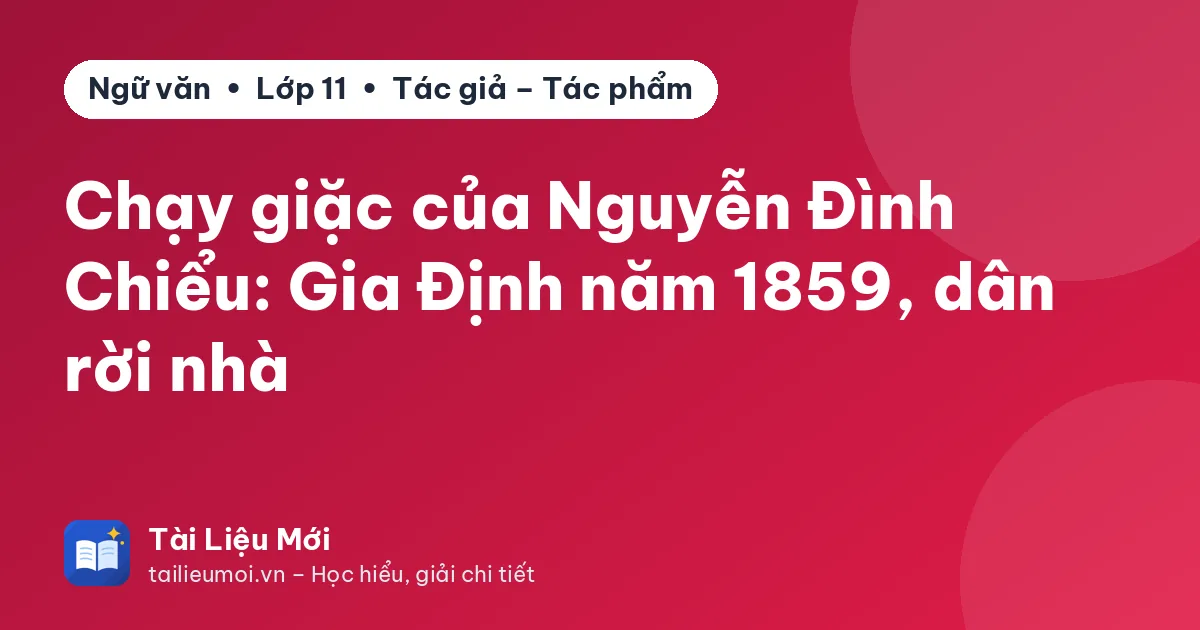 Chạy giặc của Nguyễn Đình Chiểu: Gia Định năm 1859, dân rời nhà