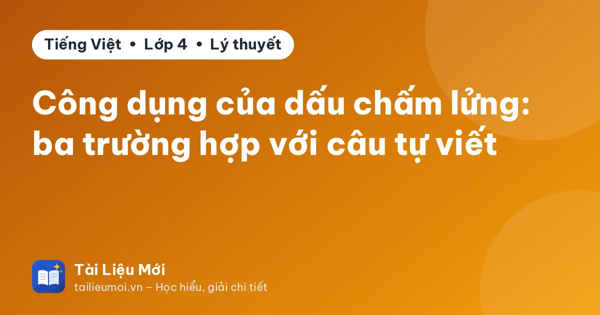 Công dụng của dấu chấm lửng: ba trường hợp với câu tự viết