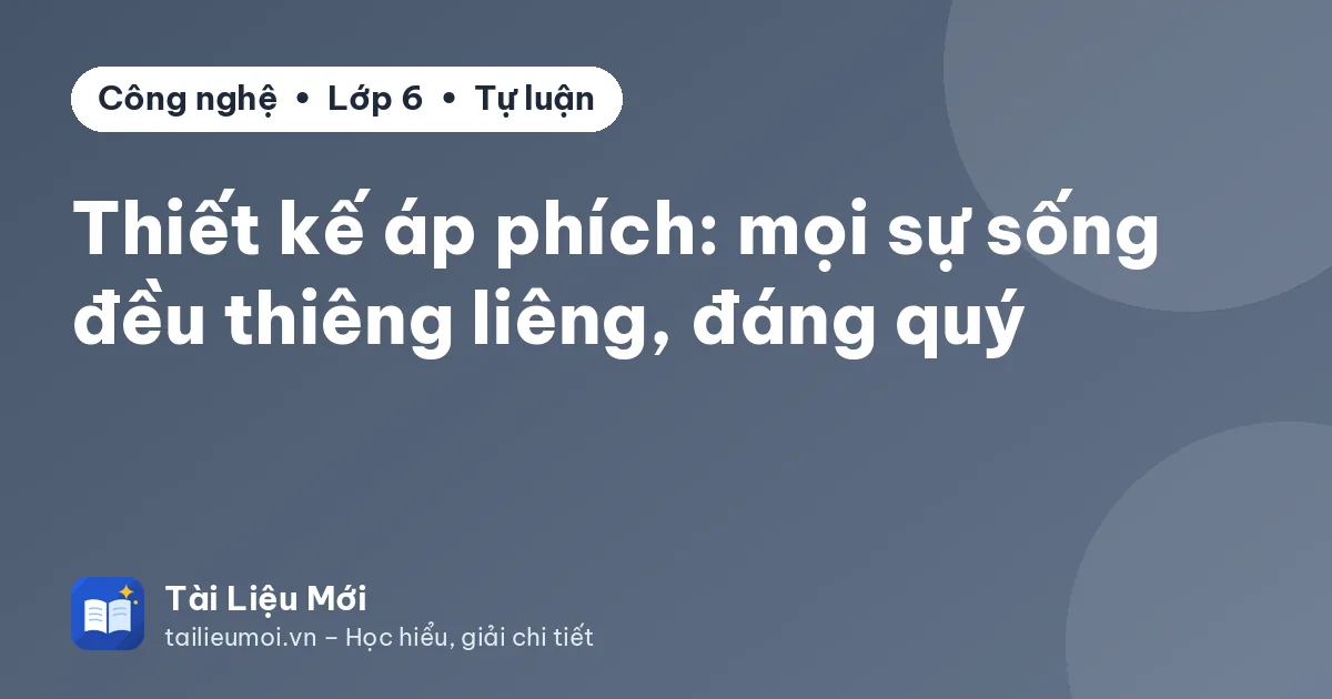 Thiết kế áp phích: mọi sự sống đều thiêng liêng, đáng quý