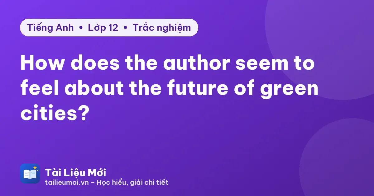 How does the author seem to feel about the future of green cities?