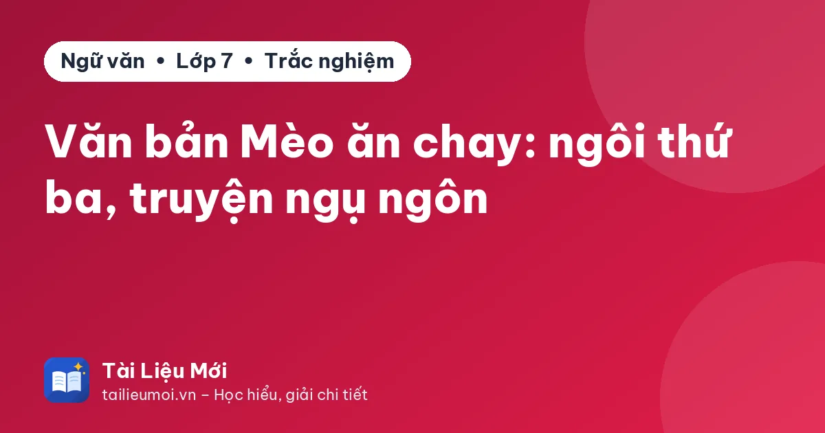 Văn bản Mèo ăn chay: ngôi thứ ba, truyện ngụ ngôn